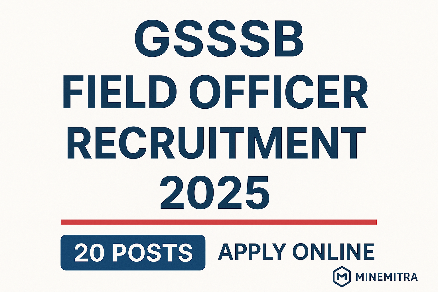 GSSSB Field Officer Recruitment 2025