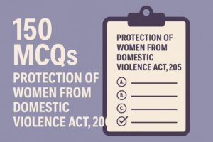 Protection of Women from Domestic Violence Act, 2005